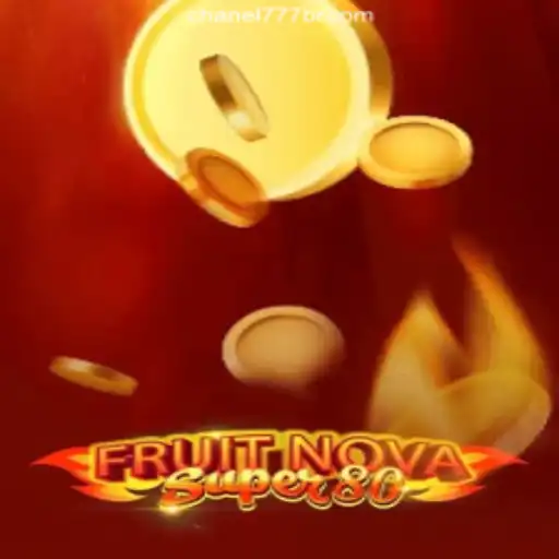 Exploring FruitNovaSuper80: A Premiere Experience on Chanel777.com Platform Online Slots Brasil #1