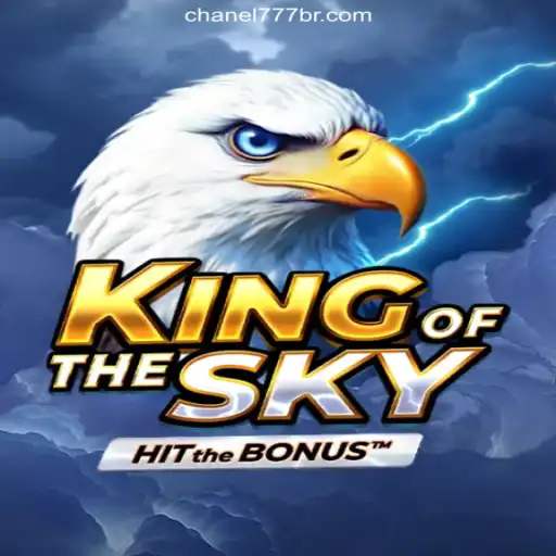Explore the Thrilling World of KingOfTheSky on Chanel777.com Platform